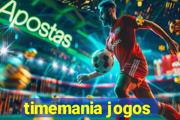 timemania jogos